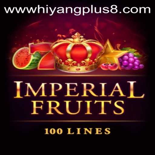 Discover the Exhilarating World of ImperialFruits100 and Hiyang Plus