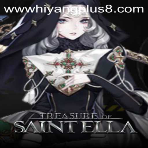 Unveiling the Adventure: Treasure of Saint Ella and the Role of Hiyang Plus